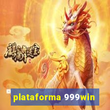 plataforma 999win